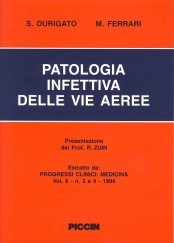 Patologia infettiva delle vie aeree von Piccin-Nuova Libraria